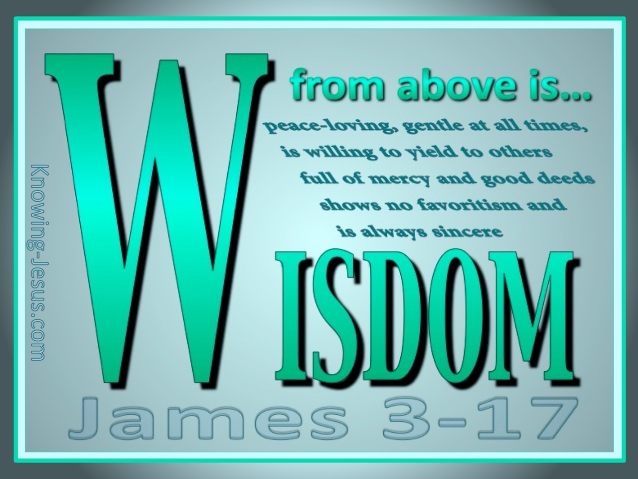 James 3:17 Wisdom From Above (green)